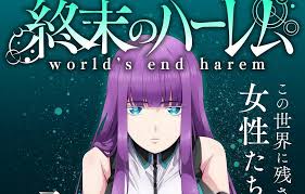 Know About World's End Harem Manga Before it is Over